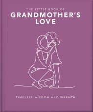 The Little Book of Grandmother’s Love