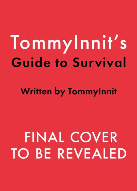 TommyInnit Guide to Survival