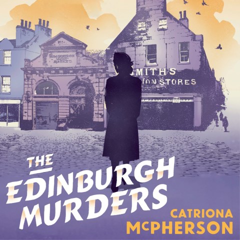 The Edinburgh Murders