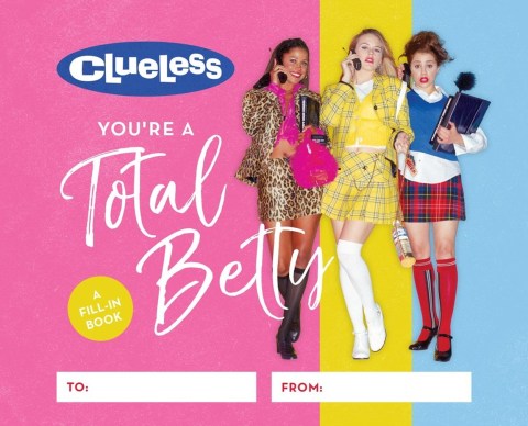 Clueless: You're a Total Betty