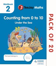 TeeJay Maths CfE Early Level Workbook 2 (Pack of 20): Counting from 0 to 10: Under the Sea