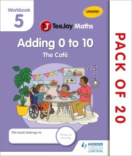 TeeJay Maths CfE Early Level Workbook 5 (Pack of 20): Adding 0 to 10: The Café