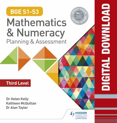 BGE S1–S3 Mathematics & Numeracy: Third Level Planning & Assessment