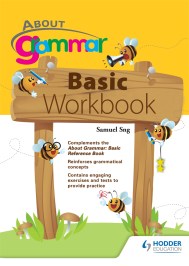 About Grammar: Basic Workbook