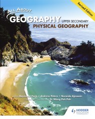 All About Geography Upper Secondary Physical Geography Textbook (Revised Edition)