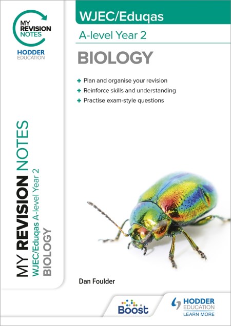 My Revision Notes: WJEC/Eduqas A-Level Year 2 Biology Boost eBook