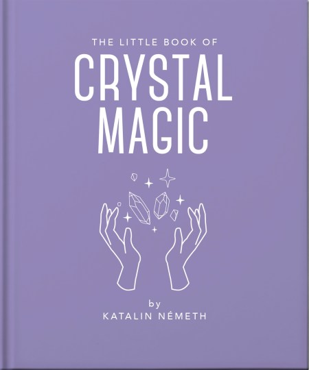 The Little Book of Crystal Magic